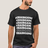 #CHAIRGANG graues und weißes hashtag Shirt (Vorderseite)