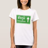 Chaiyaphum Ahead ⚠ Thai Highway Traffic ⚠ T-Shirt (Vorderseite)