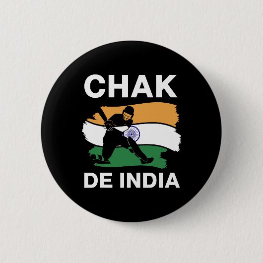 Chak De India - Indische Cricket-Team-Spieler trag Button (Vorderseite)