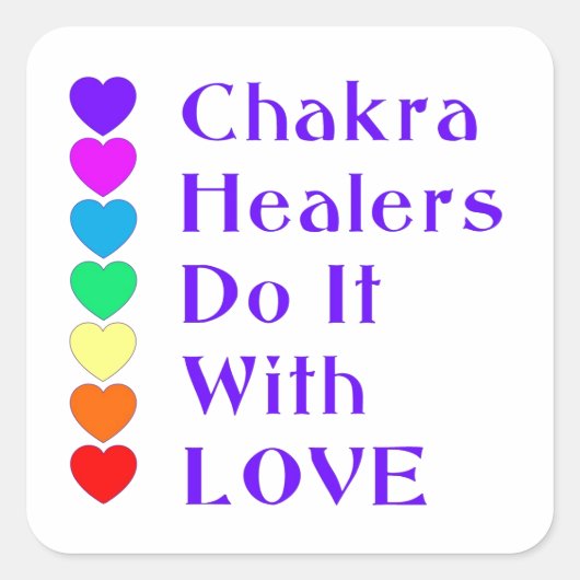 Chakra Heiler tun es mit Liebe Quadratischer Aufkleber (Vorderseite)