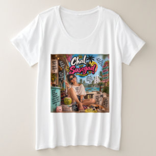 Chal Susegad! — Susegad ist ein Lebensstil Große Größe T-Shirt