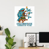 Chalchiuhtlicue Poster (Heimbüro)