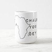 Chale you dey kaffeetasse (Mittel)