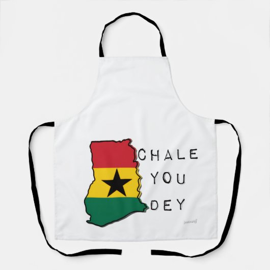 Chale you dey schürze (Vorderseite)