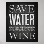 Chalk Style GERETTET WASSER DRINK WEIN Signieren P Poster (Vorne)