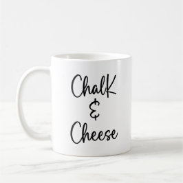 Chalk und Käse Kaffeetasse
