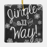 Chalkboard Art Jingle Keramikornament<br><div class="desc">Chalkboard Art Jingle Bringen Sie noch viel mehr Feiertagsjubeln mit einem individuellen Keramik-Ornament an Ihren Baum. Füge deine liebsten Fotos,  Bilder und persönlichen Nachrichten hinzu. Du kannst beide Seiten des Ornaments selbst gestalten. Die goldene Schnur hilft dir dabei diesen Schmuck aufzuhängen und deine Erinnerungen perfekt zu präsentieren.</div>