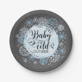 Chalkboard Baby It's Cold Outside 7" Papierplatte Pappteller