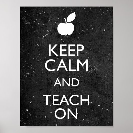 Chalkboard Behalte Ruhe und Unterricht im Klassenz Poster (Vorne)