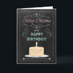 Chalkboard Birthday on Christmas Card Feiertagskarte<br><div class="desc">Trendy Chalkboard Christmas Birthday Card for family or friends. It features a chalkboard,  ornaments and a Birthday Cake. (Card is not a real chalkboard or chalk,  it only appears that way.) Design ©2013 Kreative Sentiments Cards by Sherry Harris</div>