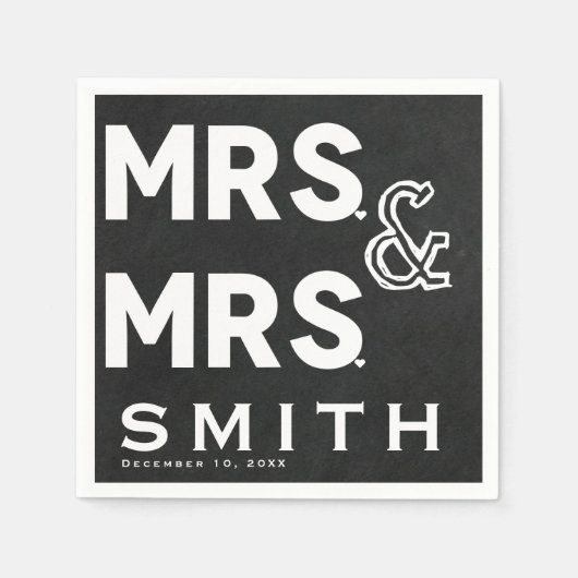Chalkboard Chalk Mrs. & Mrs. Wedding Verlobung Serviette (Vorderseite)