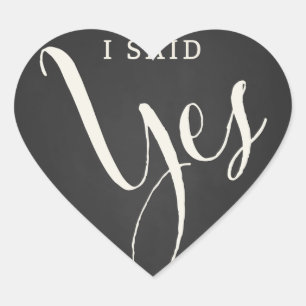 Chalkboard Forever & Always "I Said Yes" Aufkleber