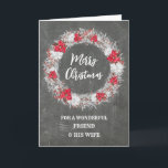 Chalkboard Friend und seine Ehefrau frohe Weihnach Karte<br><div class="desc">Frohe Weihnachten für Freund und seine Ehefrau-Karte mit rustikalem Country Chalkboard-Muster und schneebedeckten Kranz mit Poinsettias.</div>