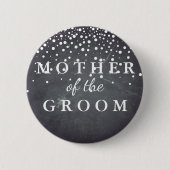 Chalkboard Glitzer Mutter der Groomehe Button (Vorderseite)