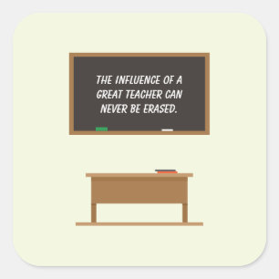 Chalkboard "Great Teacher Inspiration" Quadratischer Aufkleber