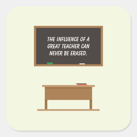 Chalkboard "Great Teacher Inspiration" Quadratischer Aufkleber (Vorderseite)