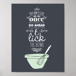 Chalkboard Lick the Bowl Quote Küche Drucken Poster
