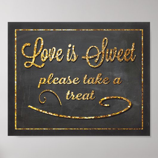 Chalkboard-Liebe ist Sweet Gunst Wedding Sign Poster (Vorne)