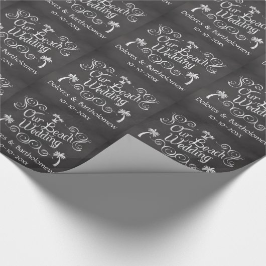 Chalkboard Our Beach Wedding Geschenkpapier (Ecke)