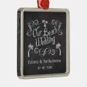 Chalkboard Our Beach Wedding Silbernes Ornament (Rechts)