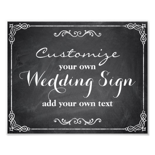 Chalkboard - Passen Sie Ihr eigenes Hochzeitszeich Fotodruck (Vorne)