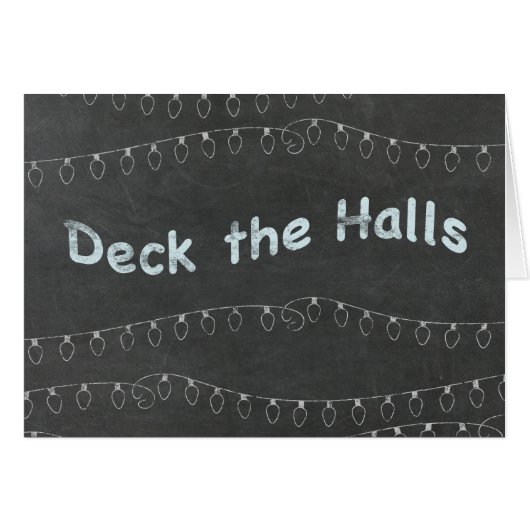 Chalkboard Personalized Deck the Halls (Vorderseite (Horizontal))