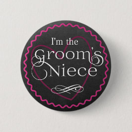 Chalkboard Pink Heart Wedding | Groom's Niece Button