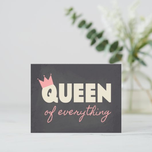 Chalkboard Queen of Everything Text Design Postkarte (Stehend Vorderseite)