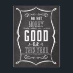 Chalkboard Santa's Good List Christmas Funny Feiertagspostkarte<br><div class="desc">Funny Postcard to send for Christmas,  You made Santa's Good list</div>