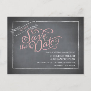 Chalkboard Script Save the Date rosa Ankündigungspostkarte