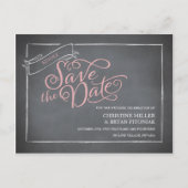 Chalkboard Script Save the Date rosa Ankündigungspostkarte (Vorderseite)