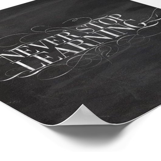 CHALKBOARD STOP NOCH NIE LERNEN RAT REDEWENDUNGEN POSTER (Ecke)