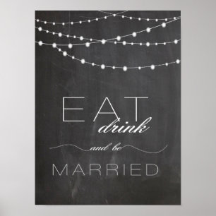 Chalkboard String lighs EAT drink wedsign Poster