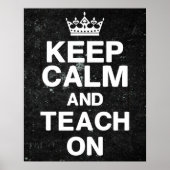 Chalkboard Style - Behalt ruhiger Teach on Poster (Vorne)