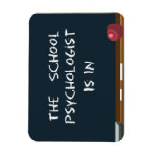 Chalkboard "The School Psychologist is in" Magnet (Vertikal)