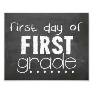 Chalkboard-Zeichen des ersten Tages Fotodruck