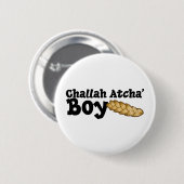 Challah Atcha Junge Button (Vorne & Hinten)