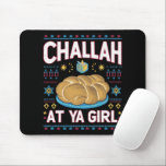 Challah bei Ya Girl Funny Hanukkah Food Chanukah Mousepad<br><div class="desc">Challah bei Ya Girl Funny Hanukkah Food Chanukah</div>