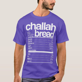 Challah Broad ernährungsphysiologische Fakten Jüdi T-Shirt