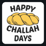 Challah Brot, Chanukah, Happy Challah Days Quadratischer Aufkleber<br><div class="desc">Challah Broad, Chanukah, Happy Challah Days , Hanukkah, Happy Hanukkah, jüdisch, jüdisches Geschenk, Juden, Chanukah, Happy Challah Days, hanukkah, neu, trendy, Jews, Jew, Jew, Ferien, glückliche Feiertage, Parodie, humorische, lustige, lustige, lustige, fröhliche, fröhliche, fröhliche herausfordere Tage Challah, Hanukkah, Channukah, menorah, Hannukah Pullover, chanukah, chanukkah, dreidel Happy Challah Days Baseball, ...</div>