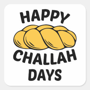 Challah Brot, Chanukah, Happy Challah Days Quadratischer Aufkleber