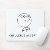 CHALLENGE ACCEPTED MOUSEPAD (Mit Mouse)