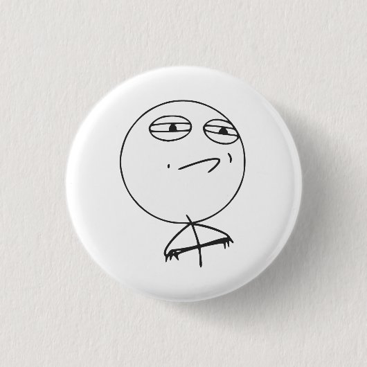 Challenge Accepted Rage Face Comic Meme Button (Vorderseite)