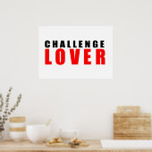 Challenge Liebhaber Poster (Küche)