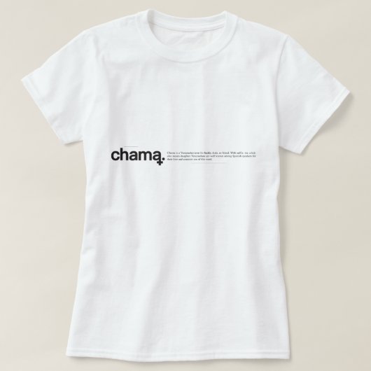 Chama Black and White T - Shirt (Design vorne)