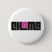 Chama Button (Vorderseite)