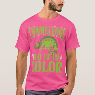 Chamäleons tun es in FarbChamäleon T-Shirt