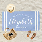 Chambray Blue Girls Weekend Personalisierter Name Strandtuch