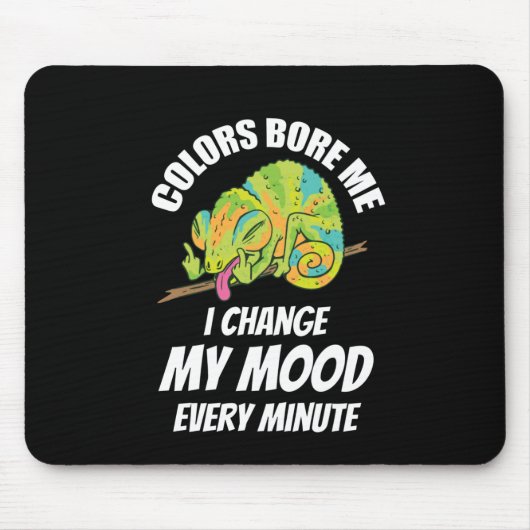 Chameleon - Farben langweilig Mousepad (Vorne)