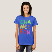 Chameleon Farbiger Text T-Shirt (Vorne ganz)
